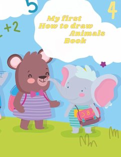 My first How to draw Animals Book - Massy, Herman
