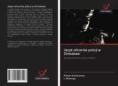 J¿zyk oficerów policji w Zimbabwe - Kufakunesu, Patson;Mutonga, L.