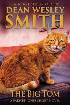 Cover The Big Tom: A Pakhet Jones Short Novel (eBook, ePUB)