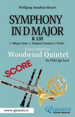 (Score) Symphony K 120 - Woodwind Quintet (fixed-layout eBook, ePUB) - Lusi, Oderigi; Wolfgang Amadeus, Mozart