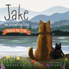 Jake the Growling Dog Shares His Trail - Shannon, Samantha