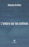 L'ombre sur les collines