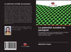 Le potentiel nuisible du paraquat - Gupta, Abhilasha