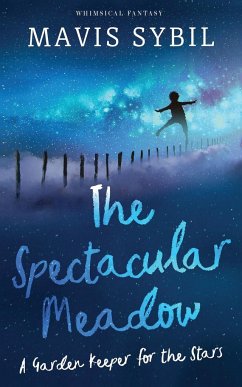 The Spectacular Meadow - Sybil, Mavis