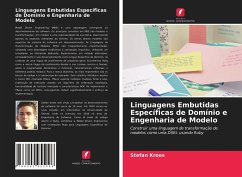 Linguagens Embutidas Específicas de Domínio e Engenharia de Modelo - Kroes, Stefan