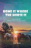 Home Is Where the Horse Is (eBook, ePUB)