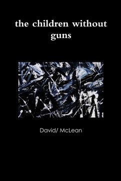 the children without guns - Mclean, David