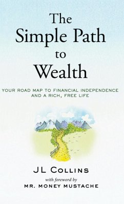 The Simple Path to Wealth - Collins, Jl