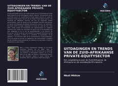 UITDAGINGEN EN TRENDS VAN DE ZUID-AFRIKAANSE PRIVATE-EQUITYSECTOR - Mkhize, Nkuli