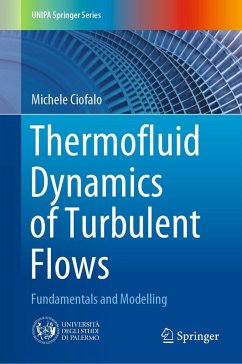 Thermofluid Dynamics of Turbulent Flows (eBook, PDF) - Ciofalo, Michele
