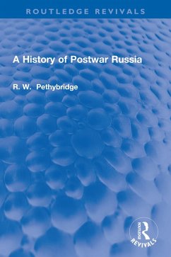 A History of Postwar Russia (eBook, PDF) - Pethybridge, Roger