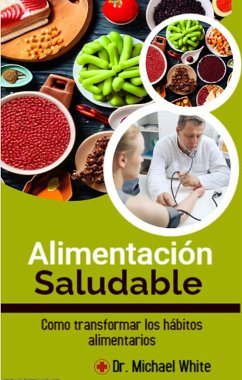 Cover Alimentación Saludable: Como transformar los hábitos alimentarios (eBook, ePUB)