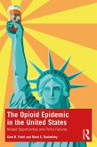 The Opioid Epidemic in the United States (eBook, ePUB)