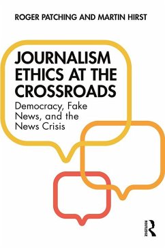 Journalism Ethics at the Crossroads (eBook, ePUB) Cover Journalism Ethics at the Crossroads (eBook, ePUB)