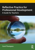Reflective Practice for Professional Development (eBook, PDF) Reflective Practice for Professional Development (eBook, PDF)