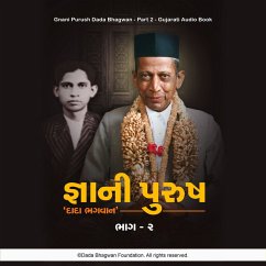 Gnani Purush Dada Bhagwan - Part-2 - Gujarati Audio Book (MP3-Download) - Bhagwan, Dada