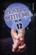 Play with me 12: All in (eBook, ePUB) - Bild 1