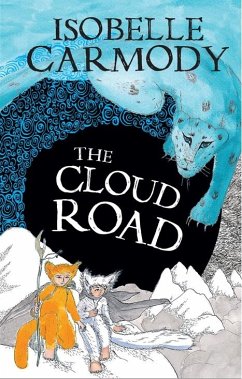 The Kingdom of the Lost Book 2: The Cloud Road (eBook, ePUB) - Carmody, Isobelle