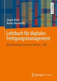 Lehrbuch für digitales Fertigungsmanagement (eBook, PDF)