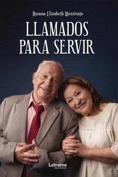 Llamados para servir (eBook, ePUB) - Muzzicato, Roxana Elizabeth