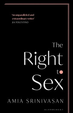 The Right to Sex (eBook, ePUB) - Srinivasan, Amia