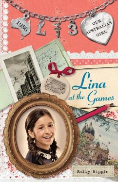 Cover Our Australian Girl: Lina at the Games (Book 3) (eBook, ePUB)