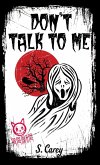 Eerie: Don't Talk to Me (eBook, ePUB)