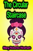 The Circular Staircase (eBook, ePUB)