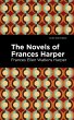 The Novels of Frances Harper (eBook,... - Bild 1