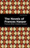 The Novels of Frances Harper (eBook, ePUB)
