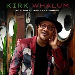 How Does Christmas Sound? - Whalum,Kirk