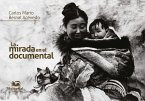 La mirada en el documental (eBook, ePUB)