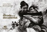La mirada en el documental (eBook, ePUB) La mirada en el documental (eBook, ePUB)