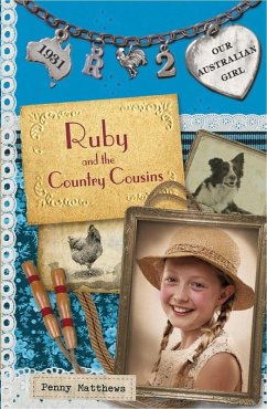 Cover Our Australian Girl: Ruby and the Country Cousins (Book 2) (eBook, ePUB)