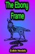 The Ebony Frame (eBook, ePUB) - Bild 1