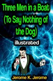 Three Men in a Boat (To Say Nothing of the Dog) illustrated (eBook, ePUB)