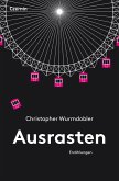 Ausrasten (eBook, ePUB) Ausrasten (eBook, ePUB)