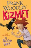 Kizmet and the Case of the Tassie Tiger (eBook, ePUB)