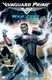 War Zone: Vanguard Prime Book 3 (eBook, ePUB) War Zone: Vanguard Prime Book 3 (eBook, ePUB)