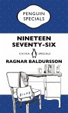 Nineteen Seventy-Six (eBook, ePUB)