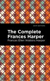 The Complete Frances Harper (eBook, ePUB)