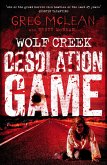 Desolation Game: Wolf Creek Book 2 (eBook, ePUB) Desolation Game: Wolf Creek Book 2 (eBook, ePUB)
