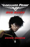 Red Alert: Vanguard Prime (eBook, ePUB) Red Alert: Vanguard Prime (eBook, ePUB)