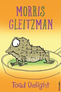 Toad Delight (eBook, ePUB) - Gleitzman, Morris