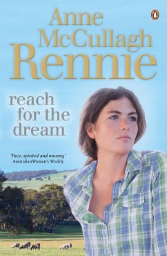 Reach for the Dream (eBook, ePUB) - Rennie, Anne McCullagh