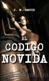 El código Novida (Trilogía Novida, #1) (eBook, ePUB)