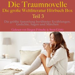 Die Traumnovelle – die große Weltliteratur Hörbuch Box, Teil 3 (MP3-Download) - Kafka, Franz; Schnitzler, Arthur; Glauser, Friedrich