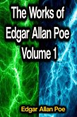 The Works of Edgar Allan Poe Volume 1 (eBook, ePUB)