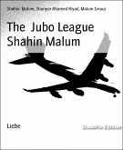 The Jubo League Shahin Malum (eBook, ePUB)