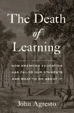 The Death of Learning (eBook, ePUB)